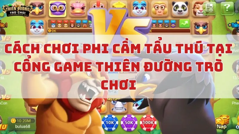 Phi Cầm Tẩu Thú